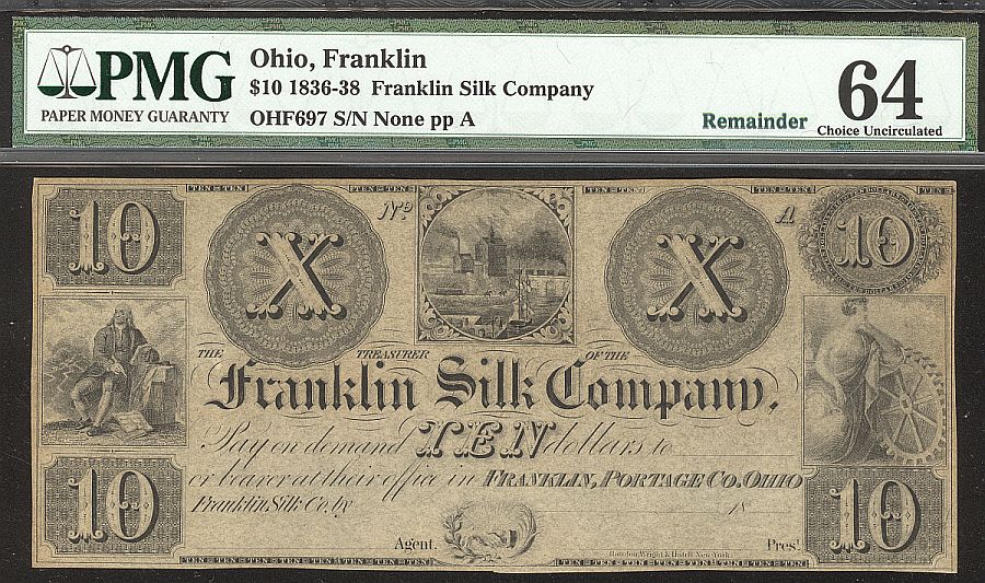 Franklin, Ohio, The Franklin Silk Company, $10 Remainder, vChCU, PMG-64c